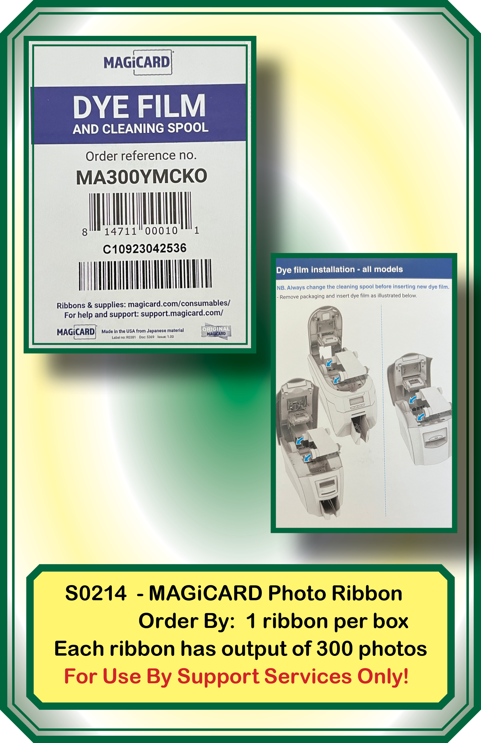 MAGiCARD Photo Ribbon (Support Services Only)**<b>Order By: 1 each<b>